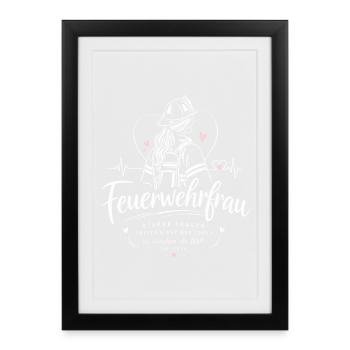 Feuerwehrfrau Helferin Prinzessin Spruch - Gerahmtes Poster (27 × 37 cm) - Schwarz - Vorne