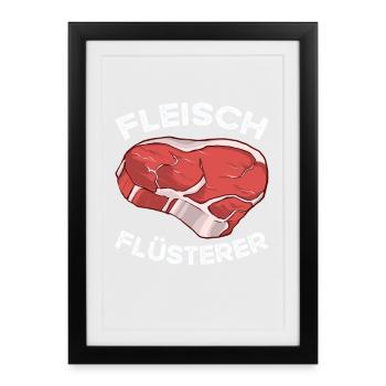 Fleisch Flüsterer - Gerahmtes Poster (27 × 37 cm) - Schwarz - Vorne