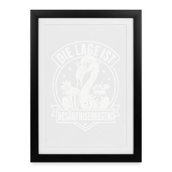 Die Lage ist besäufniserregend - Gerahmtes Poster (27 × 37 cm) - Schwarz - Vorne