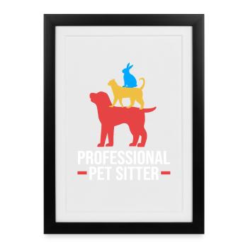 Haustier Sitter Haustiere Babysitter - Gerahmtes Poster (27 × 37 cm) - Schwarz - Vorne