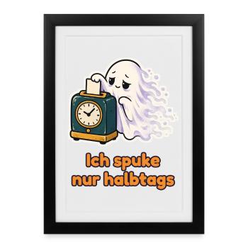 Ich spuke nur halbtags – Geist mit Stempelkarte - Gerahmtes Poster (27 × 37 cm) - Schwarz - Vorne