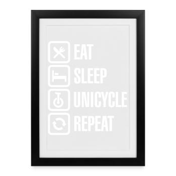Unicycle Unicycle Rider - Eat Sleep Unicycle Repeat - Framed poster (27 × 37 cm) - black - Front