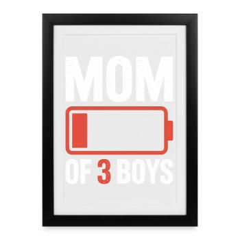 Mom of 3 Boys Battery Low - Framed poster (27 × 37 cm) - black - Front