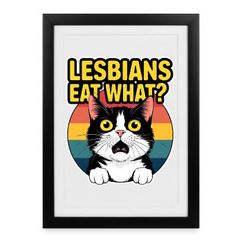 Les lesbiennes mangent quoi ? La fierté du chat drôle - Affiche encadrée (27 × 37 cm) - noir - Devant