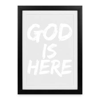 Dieu est là - Affiche encadrée (27 × 37 cm) - noir - Devant