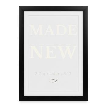 Made New Christian Design – New Life in Chris - Framed poster (27 × 37 cm) - black - Front