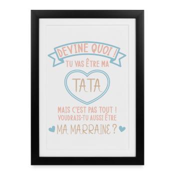 Devine quoi ! Tata voudrais-tu être ma marraine ? - Affiche encadrée (27 × 37 cm) - noir - Devant
