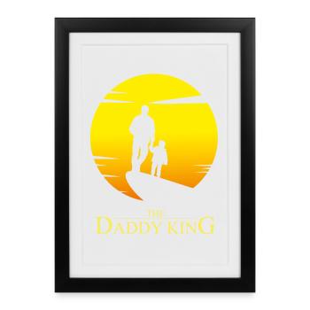 The Daddy King - Humour parodie papa - Affiche encadrée (27 × 37 cm) - noir - Devant