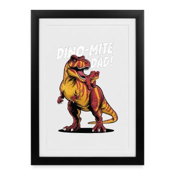 Dino-Mite Dad - T-Rex Power - Affiche encadrée (27 × 37 cm) - noir - Devant
