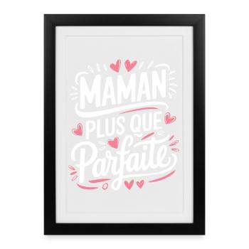 More than perfect mom - Framed poster (27 × 37 cm) - black - Front