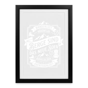 Mountains are the new sofa - Framed poster (27 × 37 cm) - black - Front