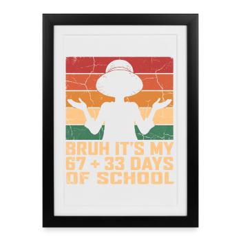 Mec, c’est mes 100 derniers jours d’école - Affiche encadrée (27 × 37 cm) - noir - Devant