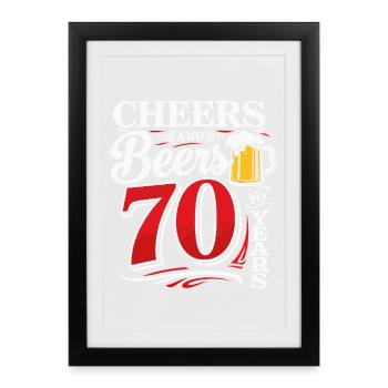 Cheers and Beers to 70 Years – Birthday Saying - Framed poster (27 × 37 cm) - black - Front