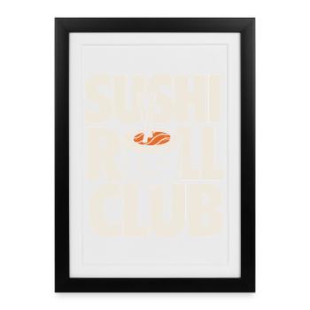 Sushi Roll Club Design de la nourriture drôle - Affiche encadrée (27 × 37 cm) - noir - Devant