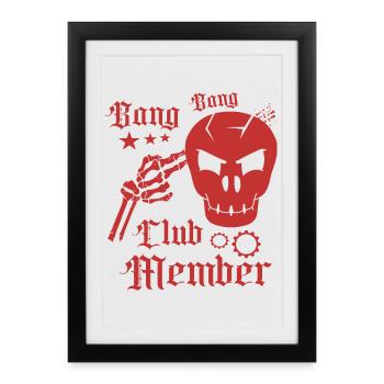 Bang Bang Club Member - Framed poster (27 × 37 cm) - black - Front