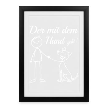 Qui va avec le chien ! - Affiche encadrée (27 × 37 cm) - noir - Devant