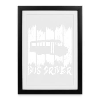 Bus Driver - Framed poster (27 × 37 cm) - black - Front