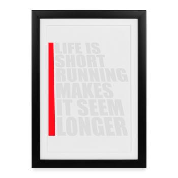 Life Is Short Running Makes It Seem Longer Funny - Framed poster (27 × 37 cm) - black - Front