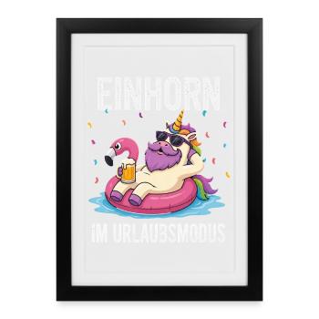 Lustiges Einhorn Urlaub Bier Party Urlaubsmodus - Gerahmtes Poster (27 × 37 cm) - Schwarz - Vorne