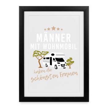 Männer mit Wohnmobil haben die schönsten Frauen - Gerahmtes Poster (27 × 37 cm) - Schwarz - Vorne