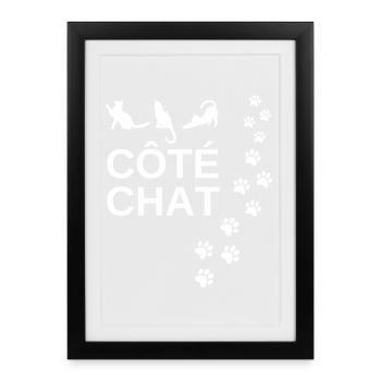 chat, amoureux des chat, côté chat - Affiche encadrée (27 × 37 cm) - noir - Devant