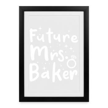 Future Mrs. Baker - Framed poster (27 × 37 cm) - black - Front