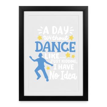 Tanz Tänzer Tanzen - Gerahmtes Poster (27 × 37 cm) - Schwarz - Vorne