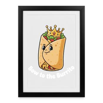 Couronne de Burrito Roi - Affiche encadrée (27 × 37 cm) - noir - Devant