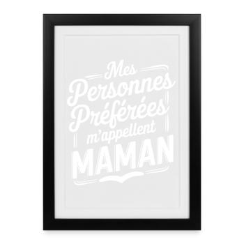 My Favorite People Call Me Mom - Framed poster (27 × 37 cm) - black - Front