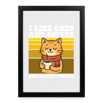 J’aime les chats et le café et peut-être trois personnes - Affiche encadrée (27 × 37 cm) - noir - Devant