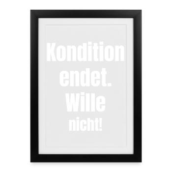 La condition ne s’arrête pas - Affiche encadrée (27 × 37 cm) - noir - Devant
