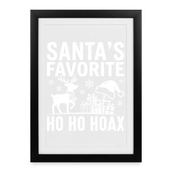Santa's Favorite Ho Ho Ho Hoax - Framed poster (27 × 37 cm) - black - Front