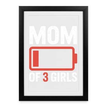 Maman de 3 filles Battery - Affiche encadrée (27 × 37 cm) - noir - Devant
