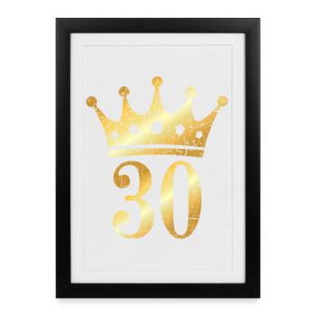 30. Geburtstag Krone (Vintage Goldgelb) - Gerahmtes Poster (27 × 37 cm) - Schwarz - Vorne