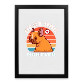 Meilleur Chien Maman - Affiche encadrée (27 × 37 cm) - noir - Devant