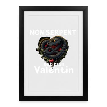 Mon Serpent, Mon Valentin - Affiche encadrée (27 × 37 cm) - noir - Devant