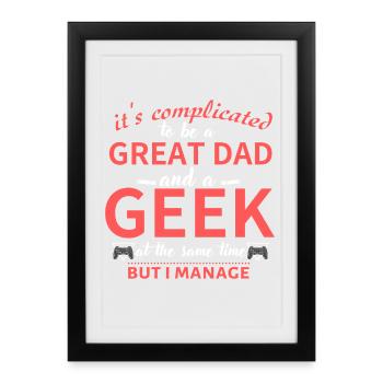 Papa Geek : Super Papa et Tee Geek - Affiche encadrée (27 × 37 cm) - noir - Devant