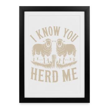Je sais que tu me conduis mouton Jeu de mots - Affiche encadrée (27 × 37 cm) - noir - Devant