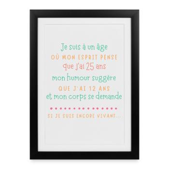 Âge et humour esprit jeune - Affiche encadrée (27 × 37 cm) - noir - Devant