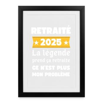 La Légende Retraite 2025 - Affiche encadrée (27 × 37 cm) - noir - Devant