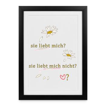 Elle m’aime, elle ne m’aime pas ? - Affiche encadrée (27 × 37 cm) - noir - Devant