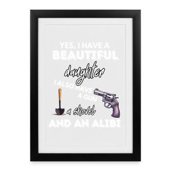Alibi de la pelle au fusil fille - Affiche encadrée (27 × 37 cm) - noir - Devant