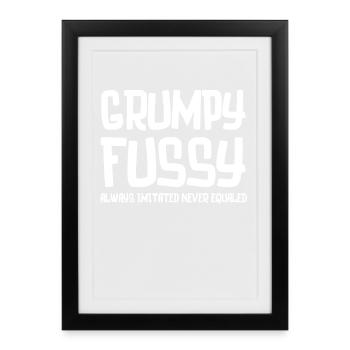 Grumpy Fussy Typography Tee - Framed poster (27 × 37 cm) - black - Front