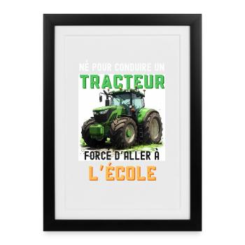 Tracteur prêt pour l'école - Affiche encadrée (27 × 37 cm) - noir - Devant