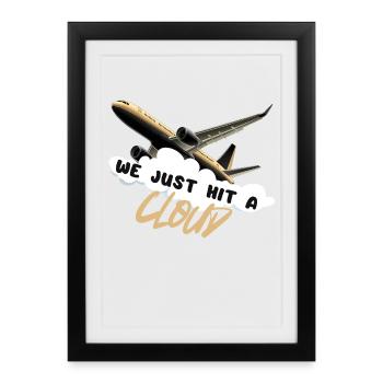 On vient de tomber sur un nuage - Affiche encadrée (27 × 37 cm) - noir - Devant