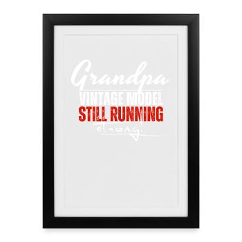 Grandpa Vintage Model toujours en marche - Affiche encadrée (27 × 37 cm) - noir - Devant