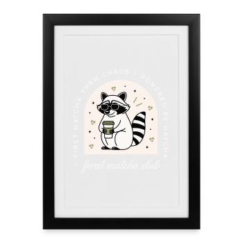 Matcha club drôle thé féral raton laveur amateurs - Affiche encadrée (27 × 37 cm) - noir - Devant