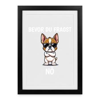 Before you ask: NÖ Bulldog - Framed poster (27 × 37 cm) - black - Front