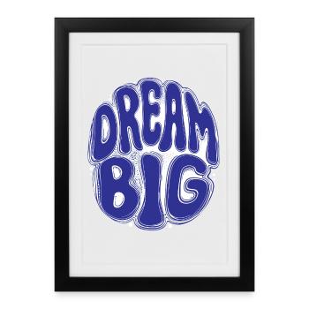 DREAM BIG [Let's Talk]  - Affiche encadrée (27 × 37 cm) - noir - Devant