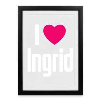 J’aime Ingrid Coeur rose J’aime Ingrid - Affiche encadrée (27 × 37 cm) - noir - Devant